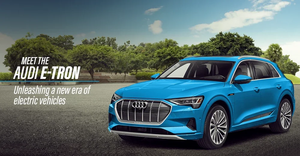 Meet the Audi e-tron. Unleashing a new era of electric vehicles