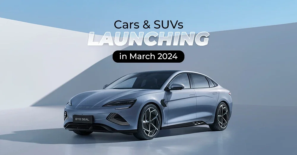 Cars and SUVs Launching in March 2025