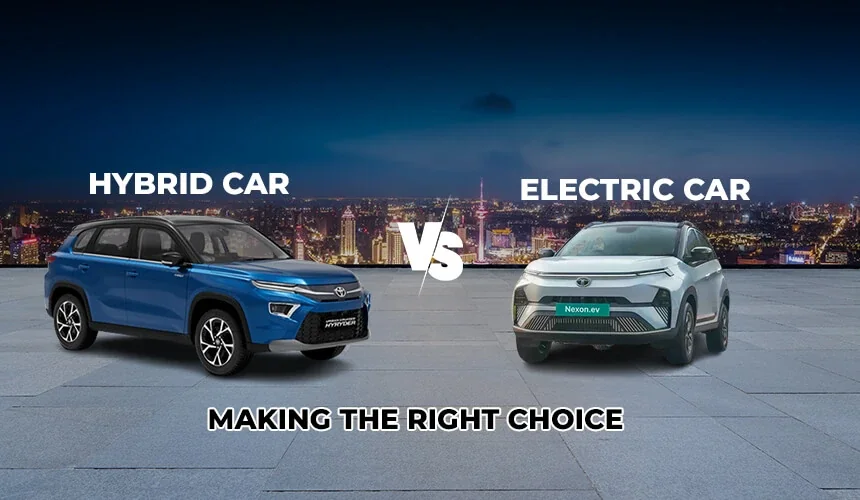 Hybrid Car Vs Electric Car Explained - Making the Right Choice