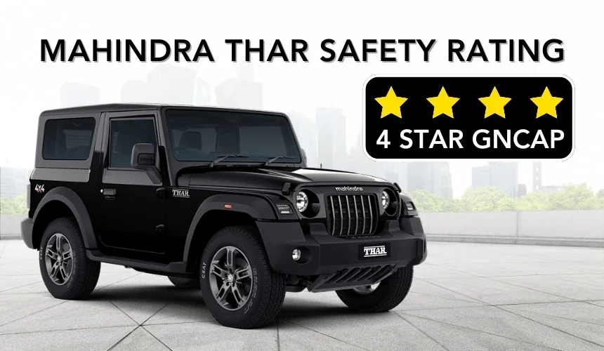 Mahindra Thar Safety Rating - 4 Star GNCAP