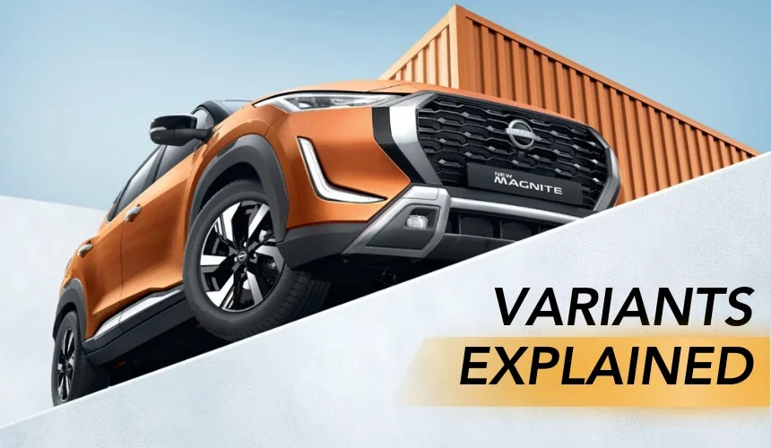 Nissan Magnite Facelift Variants Explained