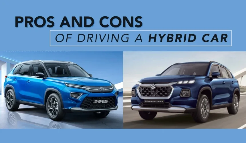 Pros and Cons of Driving a Hybrid Car