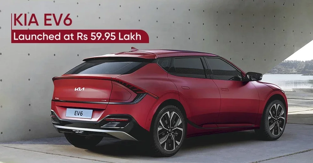 KIA EV6 Launched in India at Rs 59.95 Lakh