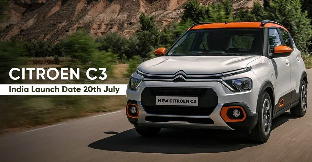 Citroen C3 Launch on 20th July