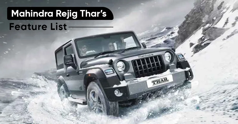 Mahindra Rejig Thar’s Feature List