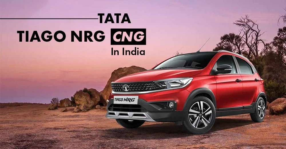 Tata Launches Tiago NRG i-CNG in India