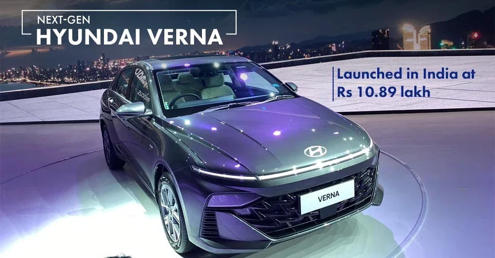 Next Generation Hyundai Verna Launched at Rs 10.89 lakh in India