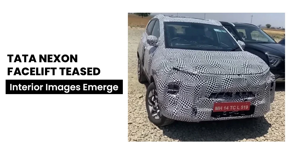Tata Nexon Facelift Teased, Interior Images Emerge