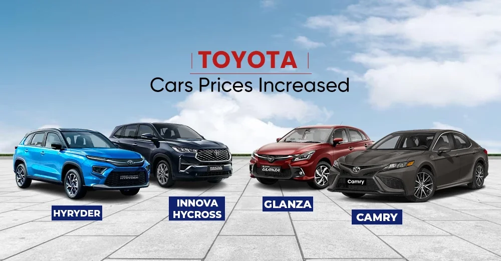 Toyota Cars Prices Increased