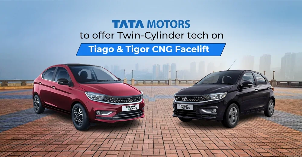 Tata Motors to Offer Twin-Cylinder Tech on Tiago and Tigor CNG Facelift