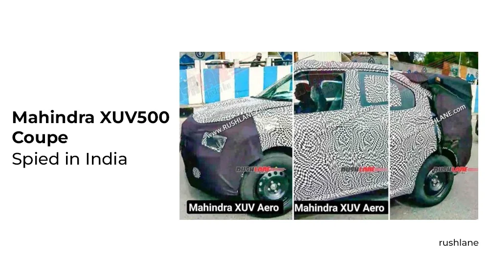 Mahindra XUV500 Coupe Spied In India