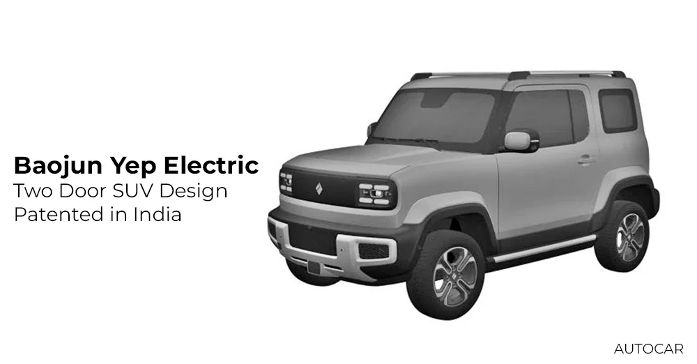 Baojun Yep Electric Two Door Design Patented In India