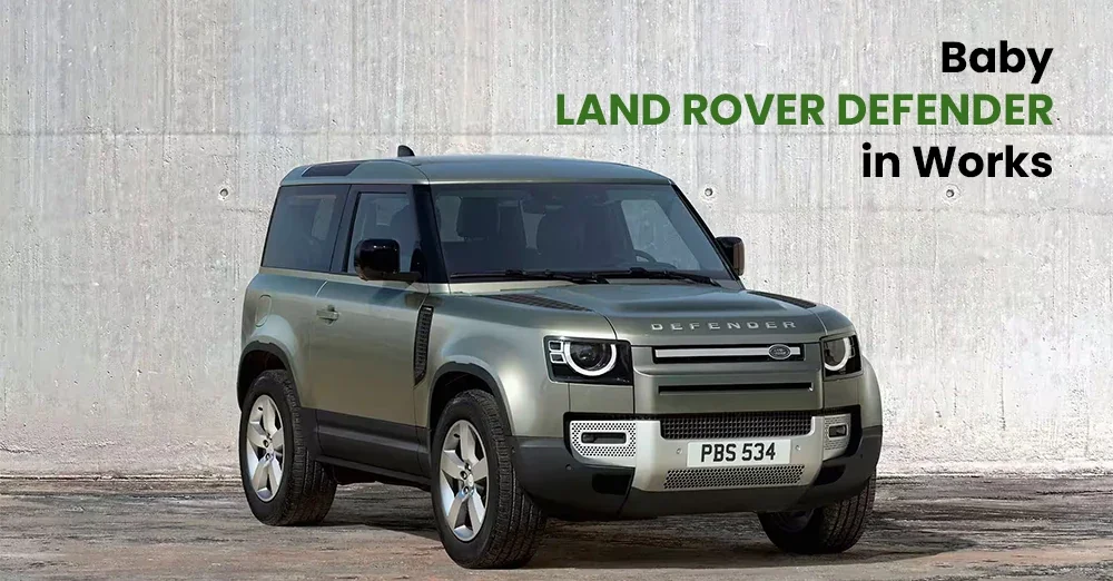 Baby Land Rover Defender in Works