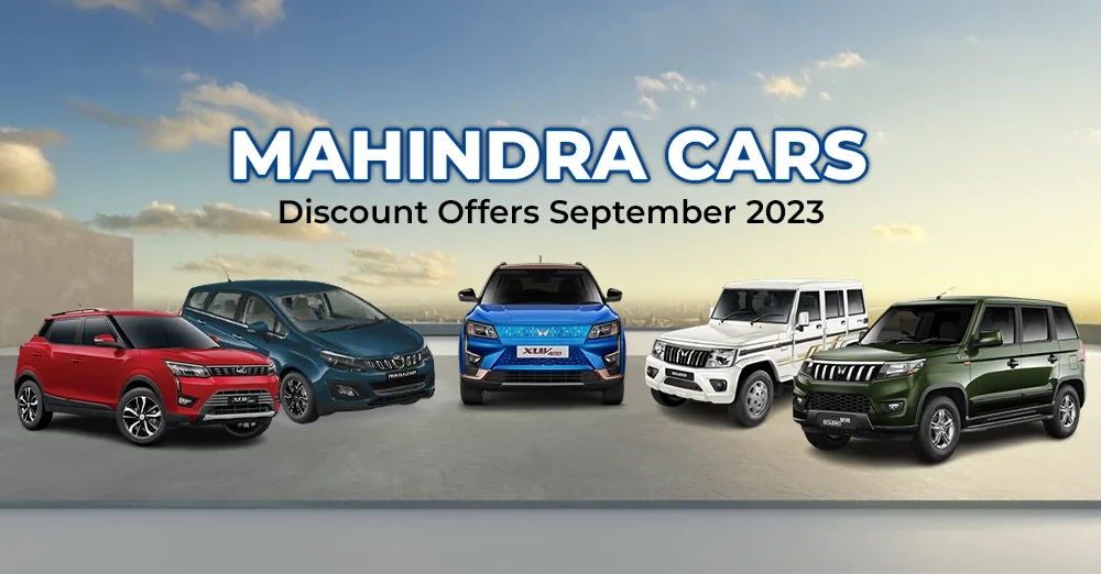 Mahindra Cars Discount Offers September 2023