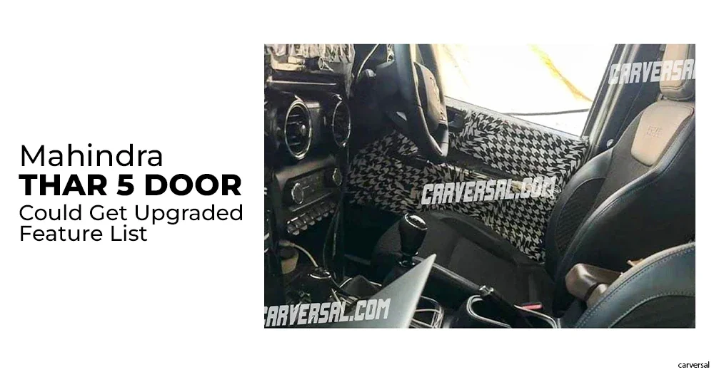 Mahindra Thar 5 Door Could Get Upgraded Feature List