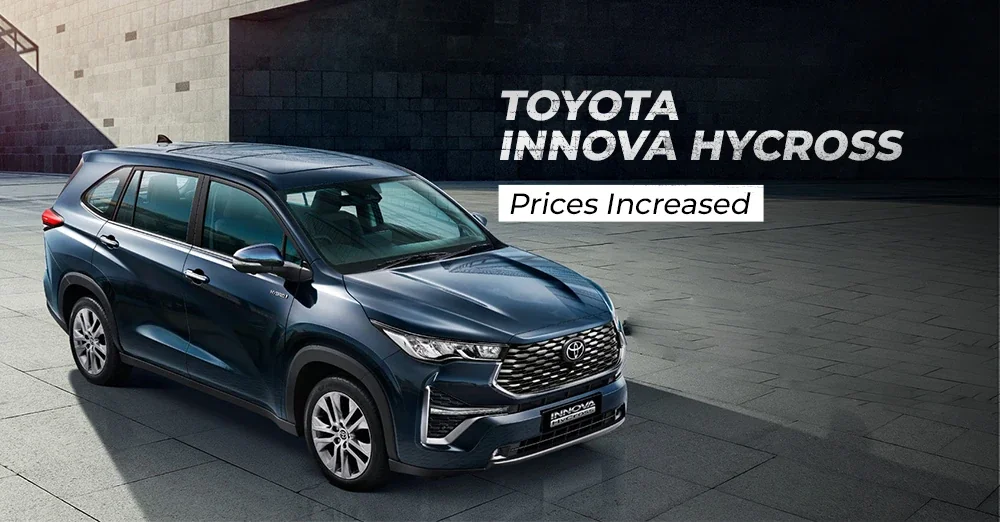 Toyota Innova Hycross Witnesses Price Increase