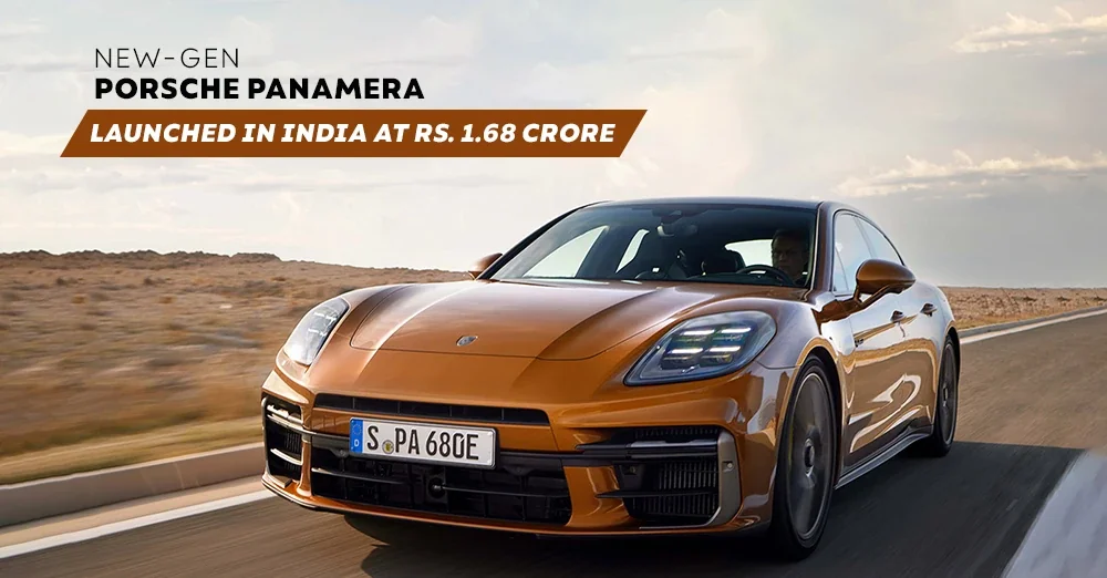 New-Gen Porsche Panamera Launched in India at Rs. 1.68 Crore