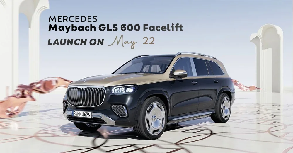 Mercedes-Maybach GLS 600 Facelift Launch on May 22