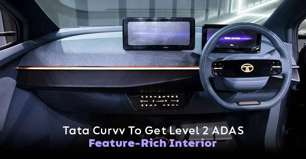 Tata Curvv To Get Level 2 ADAS, Feature-Rich Interior