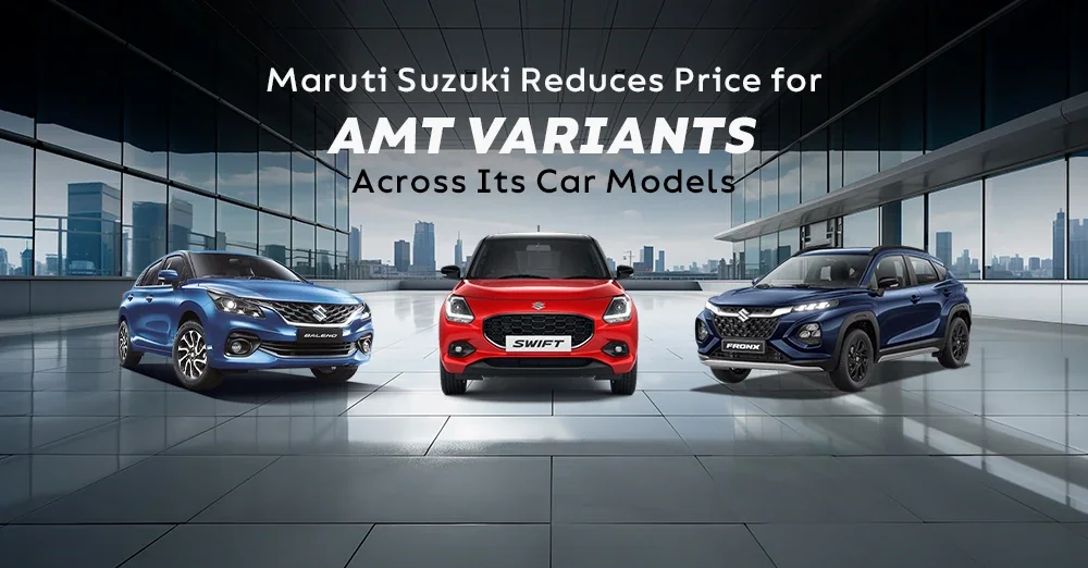 Maruti Suzuki Reduces Price for AMT Variants Across Its Car Models