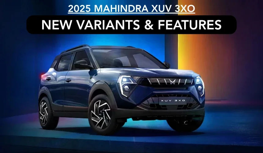2025 Mahindra XUV 3XO to Get New Variants and More Features in July
