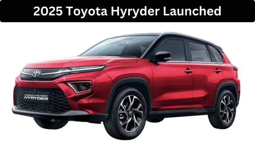 2025 Toyota Hyryder Launched at Rs 11.34 Lakh