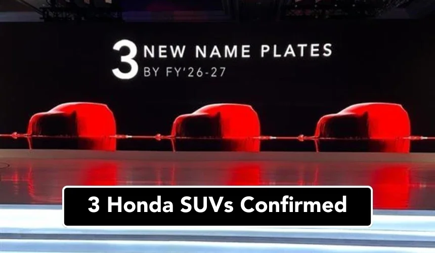 3 New Honda SUVs Confirmed For India; Launch By FY 2027
