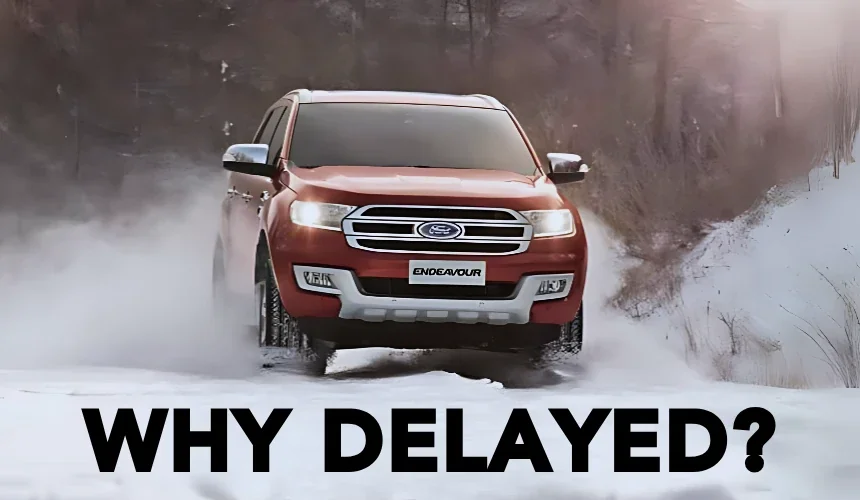 Ford India’s Return Still Uncertain – Will the Everest Mark Its Return?