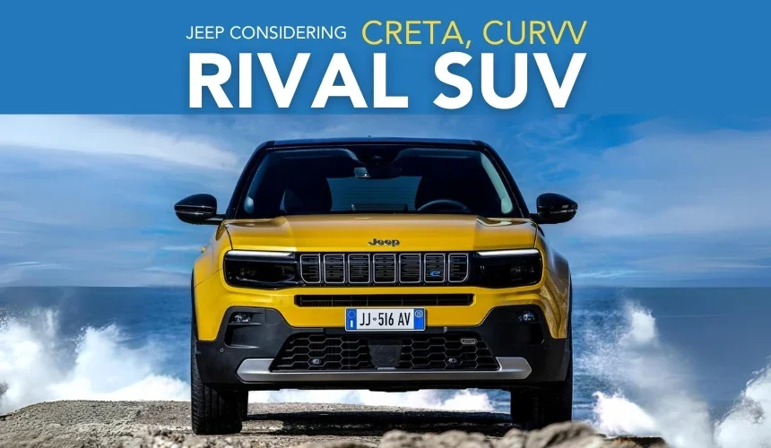 Jeep Considering Creta, Curvv Rival SUV For India
