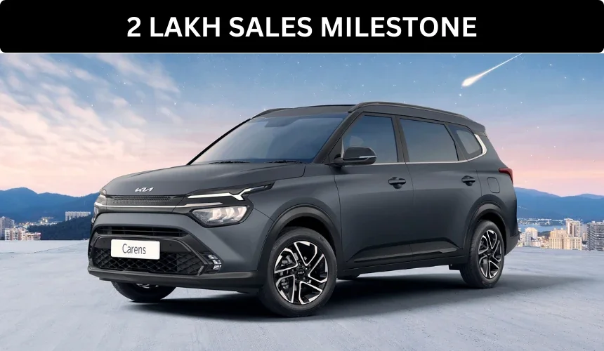 Kia Carens Hits 2 Lakh Sales Milestone - Carens Facelift Launch This Year