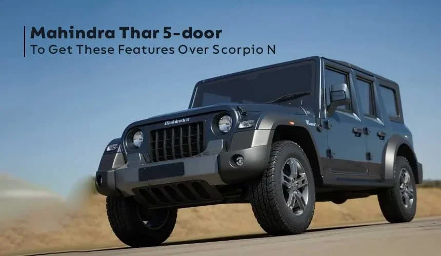 Mahindra Thar 5-Door To Get These Features Over Scorpio N