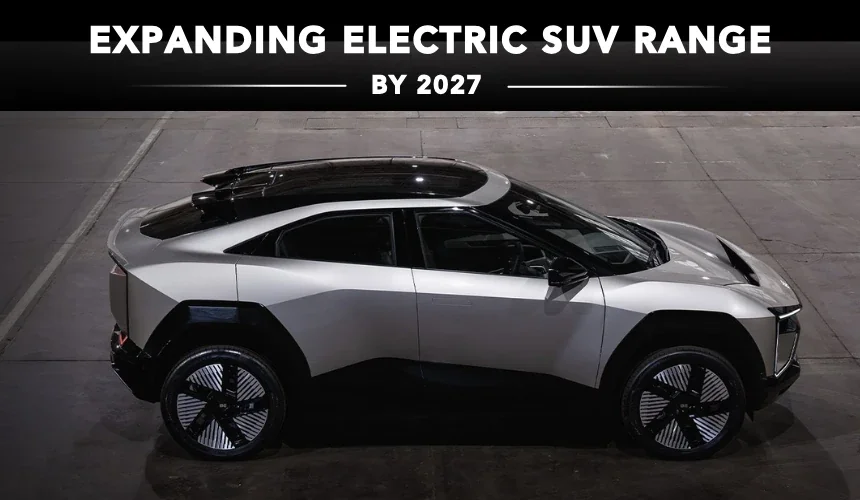 Mahindra to Expand EV Offerings in Its SUV Range by 2027