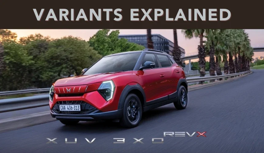 Mahindra XUV 3XO REVX Variant-Wise Features and Key Details