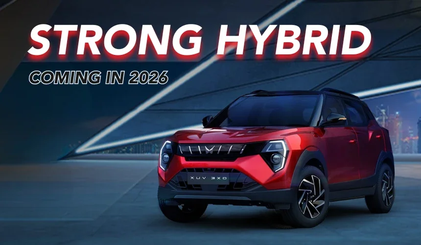 Mahindra XUV 3XO Strong Hybrid Coming Next Year