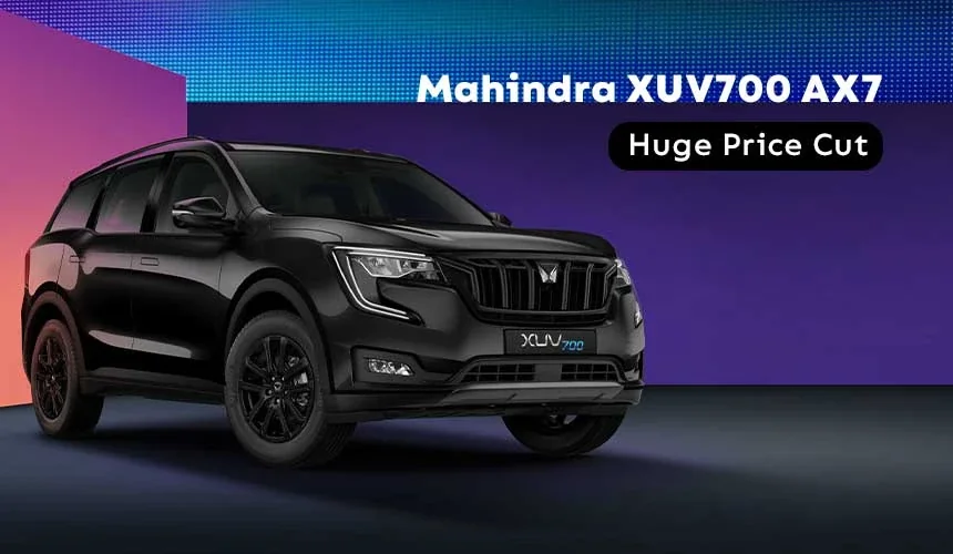 Best Time To Buy Mahindra XUV700 AX7 - Rs 2 Lakh Cheaper