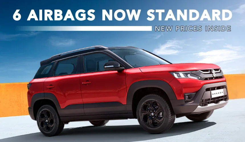 Maruti Brezza Now Available With 6 Airbags As Standard - New Prices