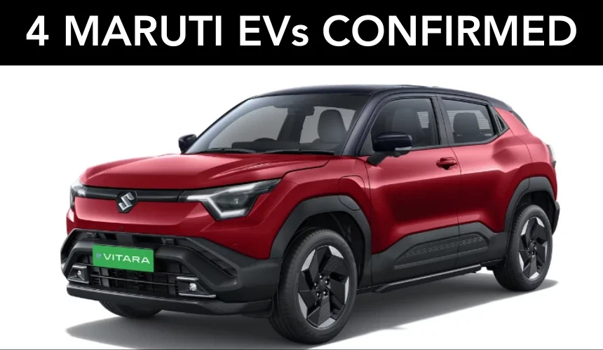 4 Maruti Suzuki EVs Confirmed - e Vitara, Electric MPV, eWX Hatchback