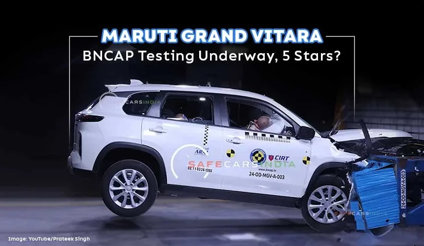 Maruti Grand Vitara BNCAP Testing Underway, 5 Stars?