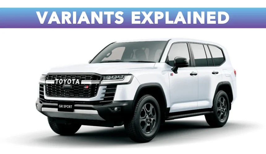 New Toyota Land Cruiser 300 Variant Explained – ZX & GR-S