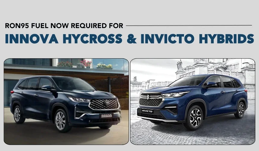 RON95 Fuel Now Required for Toyota Innova Hycross and Maruti Invicto Hybrids