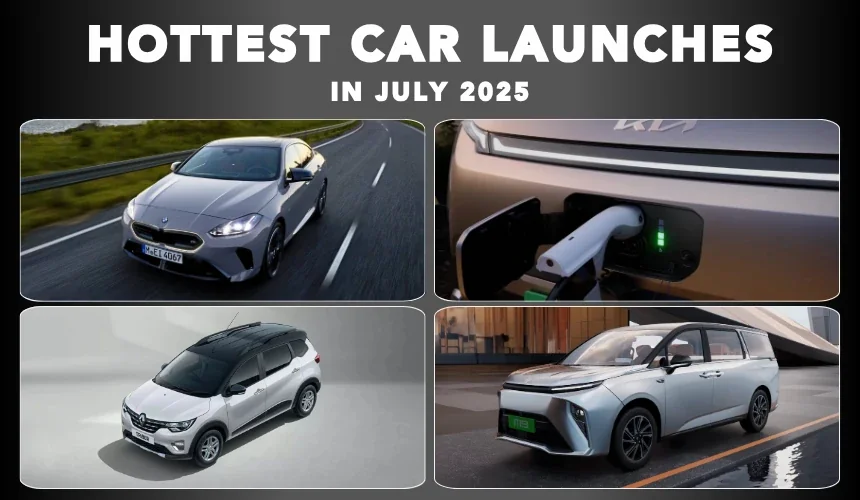 4 Hot Car Launches in July 2025 – Clavis EV, M9, Triber Facelift & BMW 2 Series