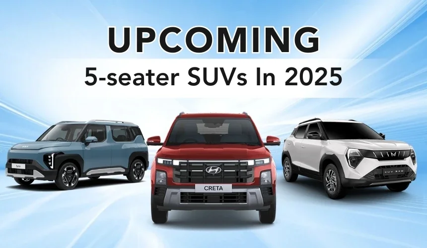 Upcoming 5-seater SUVs In 2025