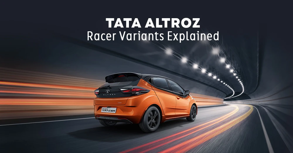 Tata Altroz Racer Variants Explained