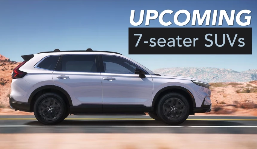 Upcoming 7-Seater SUVs From Maruti, Toyota, Hyundai, Honda